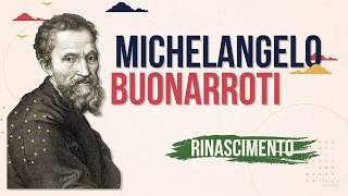 Michelangelo Buonarroti [upl. by Akira]