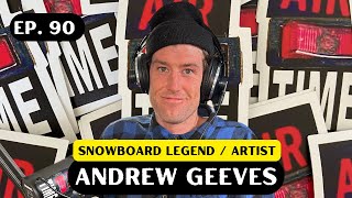 Andrew Geeves  Air Time Podcast [upl. by Bast]