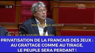 « Privatisation de la FDJ  au grattage comme au tirage c’est le peuple qui sera perdant  » [upl. by Wendie]