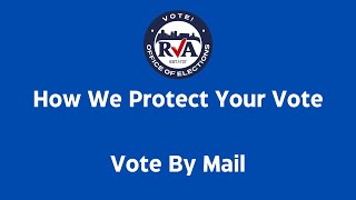 How We Protect Your Vote Vote By Mail [upl. by Giarla]