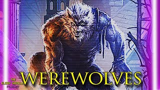 Werewolves Werebears Wereboars amp More Werecreatures  The Elder Scrolls Podcast 54 [upl. by Mill]