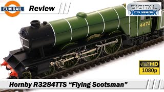 Review Hornby Flying Scotsman R3284TTS LNER A1 Class 462 No4472 with TTS DCC Sound Railroad [upl. by Haroun]