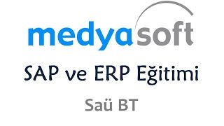 SAP ve ERP Eğitimi 3  MediaSoft [upl. by Torp]