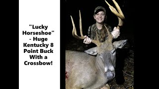 quotLucky Horseshoequot The One That ALMOST Got Away Youth Deer Hunting in Kentucky [upl. by Zeke]