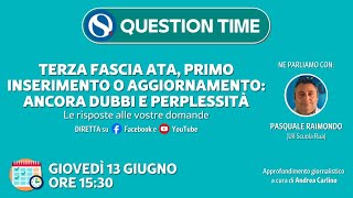 Tutorial terza fascia ATA primo inserimento o aggiornamento ancora dubbi e perplessità [upl. by Einhorn]