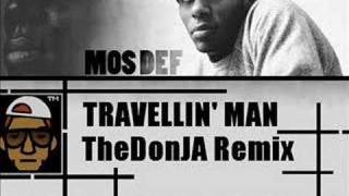 Mos Def  Travellin Man TheDonJA Remix [upl. by Negris238]