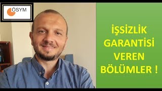 İŞSİZLİK GARANTİSİ VEREN BÖLÜMLER [upl. by Tavie995]