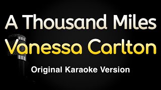 A Thousand Miles  Vanessa Carlton Karaoke Songs With Lyrics  Original Key [upl. by Enirual906]