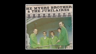 Myers Brothers and the Jubilaires  1968 Album Preview [upl. by Akire702]