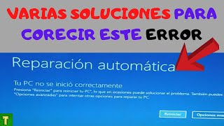 reparacion automatica windows 102024windows 10 no iniciareparación automaticasolucion windows 10 [upl. by Sathrum347]