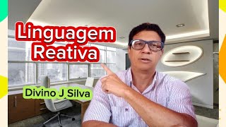 ESSA VOCÊ NÃO PODE PERDERO QUE É LINGUAGEM REATIVA [upl. by Riehl]