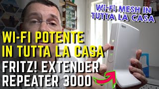 AVM Fritz Repeater 3000 come POTENZIARE IL WIFI di casa Extender o Access Point [upl. by Terryl819]