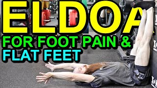 Top 5 ELDOA Exercises for FLAT FEET Exercises for Foot Pain Relief amp Ankle Pain Relief Exercises [upl. by Aicele482]