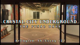 Final Days of the Crystal City Underground Mall VA  Exploring Urban Decay on Halloween  ExLog 127 [upl. by Aryhs]