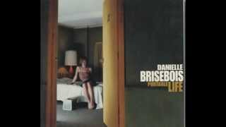 Danielle Brisebois  Give Me A Day [upl. by Aseena732]