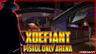 XDefiant  Pistol Only Arena [upl. by Henning]