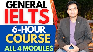 General Training IELTS 6Hour Course  All 4 Modules Training By Asad Yaqub [upl. by Aneehsat]