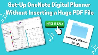 How to SetUp Microsoft OneNote Digital Planner Without Inserting a Huge PDF File [upl. by Benita587]