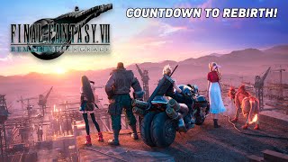 COUNTDOWN TO REBIRTH Part 5  FF7 Remake Intergrade PC [upl. by Iramaj]