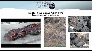 Estruturas Ígneas Vulcânicas diversos nomes a se lembrar  Petrologia Ígnea [upl. by Bonnell]