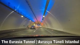 The Eurasia Tunnel  Avrasya Tüneli Istanbul 4K [upl. by Enelyaj]