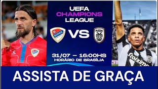 FK BORAC BANJA LUKA X PAOK FC  ASSISTA DE GRAÇA PLAYOFFS DA CHAMPIONS LEAGUE [upl. by Dier368]