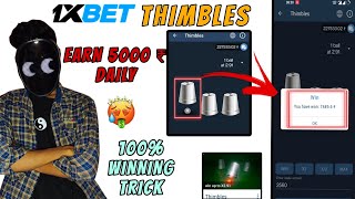 Thimble 1xbet thimbles trick to win 1xbet thimble game thimbles 1xbe THIMBLE 1XBET STRATEGY [upl. by Niwdog]