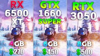 RTX 3050 vs GTX 1660 SUPER vs RX 6500 XT  Test in 8 Games [upl. by Lajet]