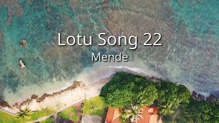 Mende  Lotu Song 22 sim [upl. by Enelia158]