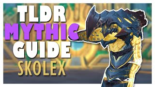 TLDR MYTHIC SKOLEX Guide  WoW 92 Sepulcher of the First Ones Mythic Guide [upl. by Leuqer236]