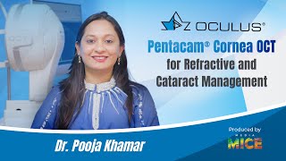 The OCULUS Pentacam® Cornea OCT for Refractive and Cataract Management [upl. by Irb2]