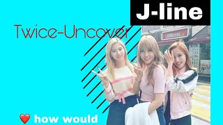 How would Twice j line sing LOONAUncover [upl. by Girard416]