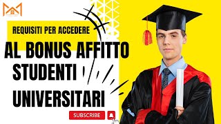 I requisiti per accedere al Bonus Affitto 2023  STUDENTI UNIVERSITARI [upl. by Reeva614]