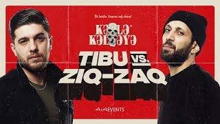 KƏLLƏKƏLLƏYƏ Tibu VS ZiqZaq [upl. by Nylednarb]