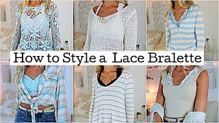 How to Style Lace Bralettes [upl. by Ricoriki]