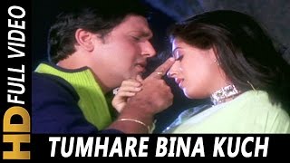 Tumhare Bina Kuch  Sonu Nigam Hema Sardesai  Joru Ka Ghulam 2000  Govinda Twinkle Khanna [upl. by Fernandes]