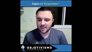 Dagny e a “Força maior” [upl. by Ocinemod]