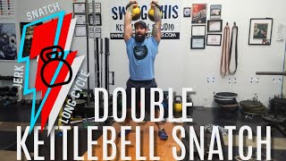 Double Kettlebell Snatch  How to Perform this Advanced Kettlebell Snatch [upl. by Devad]