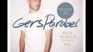 Gers Pardoel  Deze Wereld Is Van Jou ft Phatt [upl. by Kred]