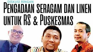 Pengadaan Seragam dan Linen Rumah Sakit amp Puskesmas [upl. by Nyliahs864]