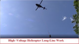 High Voltage Helicopter LongLine Work [upl. by Palestine]