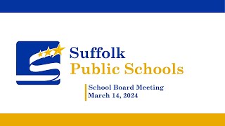 March 14 2024  School Board Meeting [upl. by Anitnahs812]