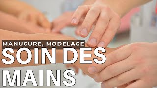 Soin des mains  Manucure Modelage cours complet [upl. by Ahsiemak]