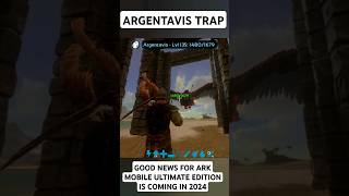 How to trap argentavis Can we found max level argentavis Ark mobile revamp Ark mobile ultimate ark [upl. by Annairt]