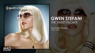 Gwen Stefani  The Sweet Escape [upl. by Anawal812]