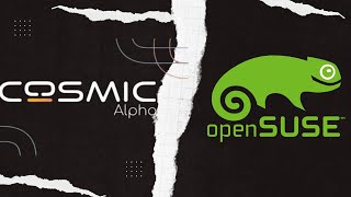 How To Install and Run COSMIC Desktop on openSUSE [upl. by Warner]