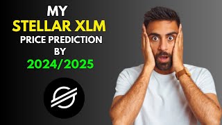 My BullRun STELLAR XLM Price Prediction by 20242025 [upl. by Langston51]