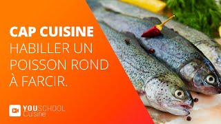 CAP Cuisine • Habiller un poisson rond à farcir [upl. by Irehj]