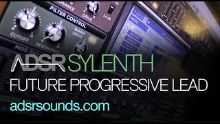 Sylenth Tutorial  Future Progressive Lead [upl. by Leslie259]