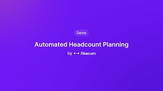 Automated Headcount Planning by Abacum  Demo [upl. by Leamiba]